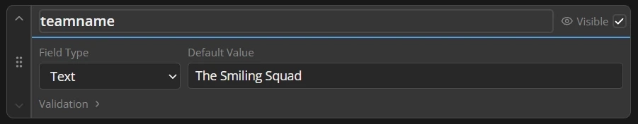 A team name field with its label, text input type and default value.