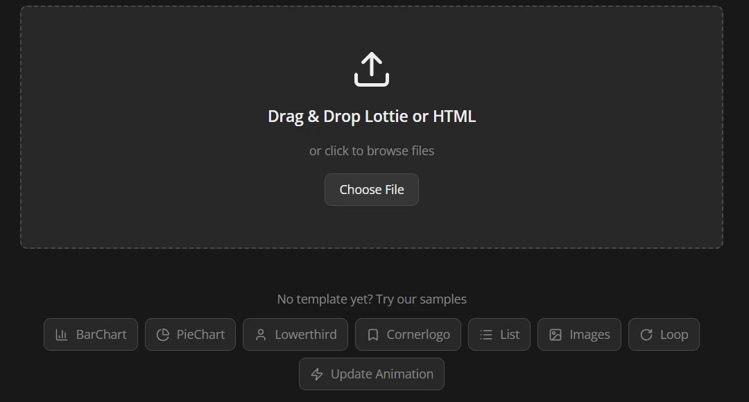 Drag and drop a Lottie or HTML file into Ferryman, or choose a sample template.