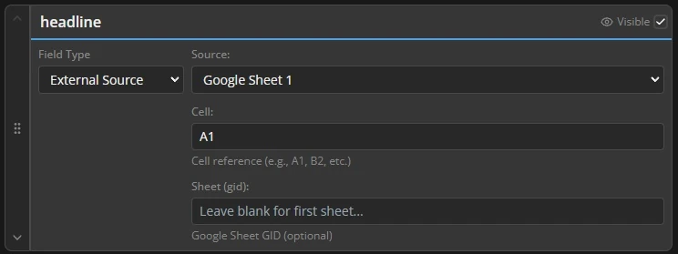 An external source field linked to Google Sheet 1, cell A1, with an optional sheet ID.